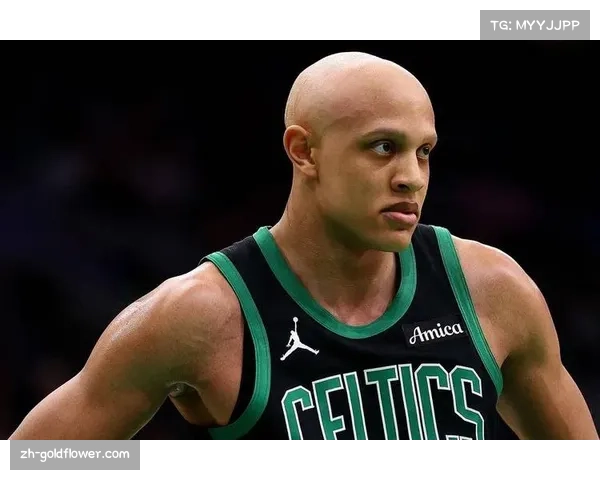 凯尔特人引入武切维奇填补内线 投射能力与篮板保护双提升 凯尔特人引入武切维奇填补内线 投射能力与篮板保护双提升